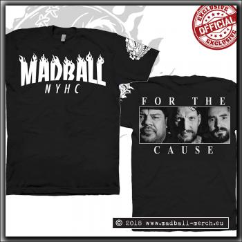 Madball - For The Cause - T Shirt Black