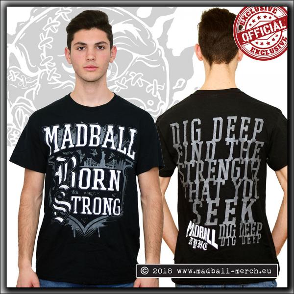 Madball - Born Strong - T Shirt Grey/White print