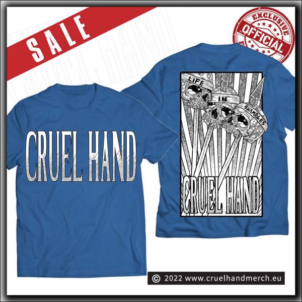 Cruel Hand - Life In Shambles - T Shirt Royal Blue