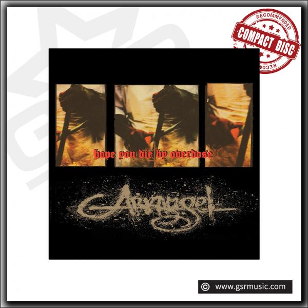 Arkangel - Hope You Die By Overdose | remastered | Limited CD digipack